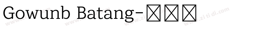 Gowunb Batang字体转换